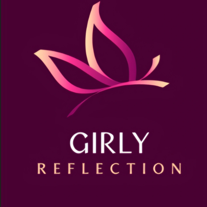 Girly Reflection